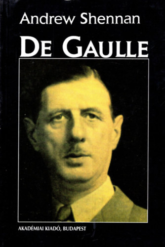 Andrew Shennen - De Gaulle