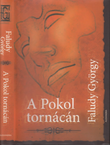 Faludy György - A Pokol tornácán