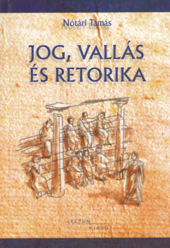 Ntri Tams - Jog, valls s retorika