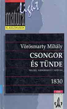 Vrsmarty Mihly - Csongor s Tnde (matra light)