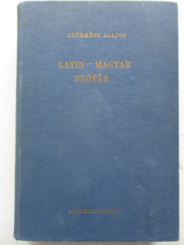 Gyrksy Alajos - latin-magyar sztr