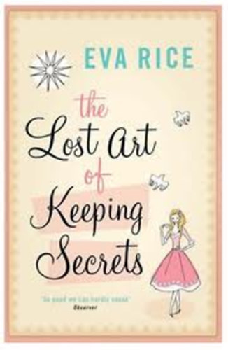 Eva Rice - The Lost Art of Keeping Secret