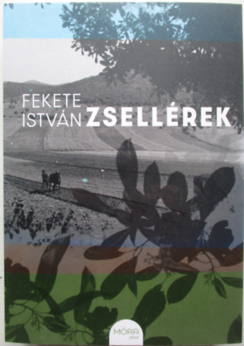 Fekete Istv�n - Zsell�rek