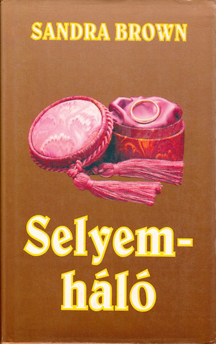 Sandra Brown - Selyemh�l�