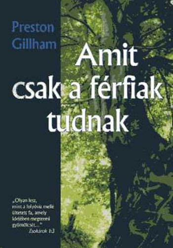 Amit csak a f�rfiak tudnak