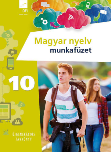 Magyar nyelv munkafüzet 10. - Újgenerációs tankönyv (OFI)