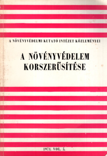 Dr. Kacs� Andr�s - A n�v�nyv�delem korszer�s�t�se  1971. 5. sz�m