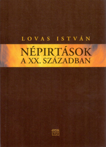 Lovas Istvn - Nprtsok a XX. szzadban