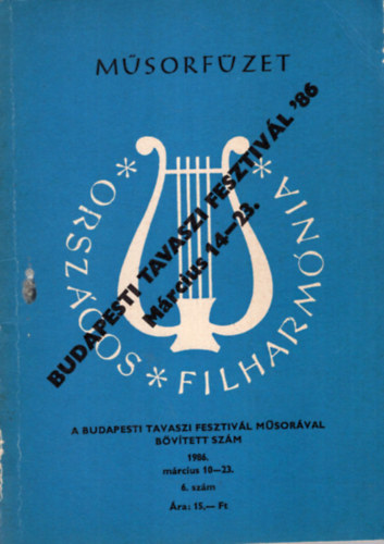Orszgos Filharmnia msorfzet - Budapesti Tavaszi Fesztivl '86 mrcius 14-23.