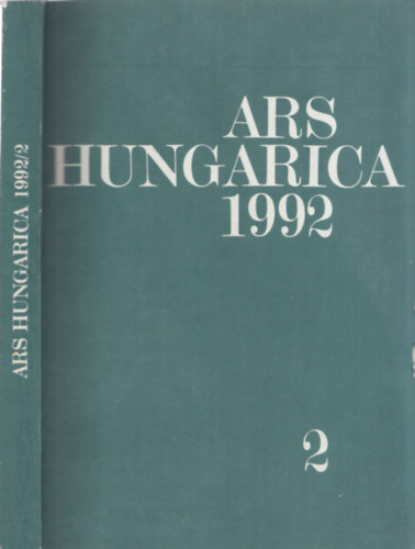Bernth Mria  (szerk.) - Ars Hungarica 1992/2
