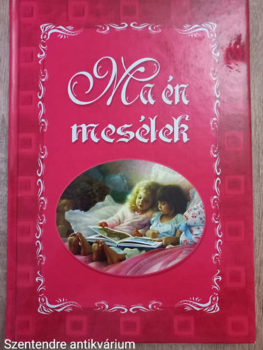  (ism. szerz�) - Ma �n mes�lek