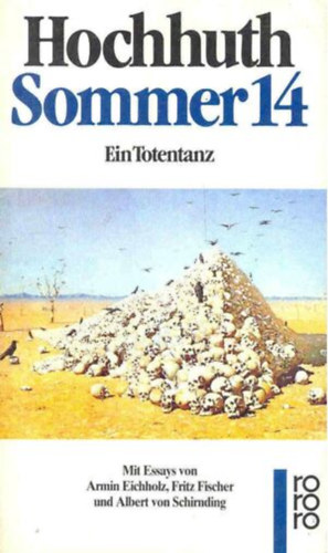 Rolf Hochhuth - Sommer14 Ein Totentanz