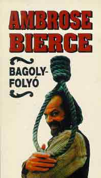 Ambrose Bierce - Bagoly-foly