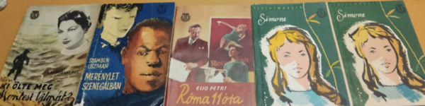 Lion Feuchtwanger, Szamben Uszman, Aranyossi P�l Elio Petri - 5 db Tarka K�nyvek: Ki �lte meg Montesi Vilm�t? + Mer�nylet Szeneg�lban + R�ma, 11 �ra + Simone
