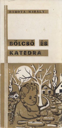 Barota Mihly - Blcs s katedra