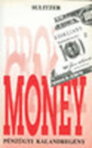 Sulitzer - Money-Pnzgyi kalandregny