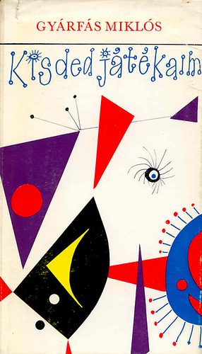 GY�rf�s Mikl�s - Kisded j�t�kaim