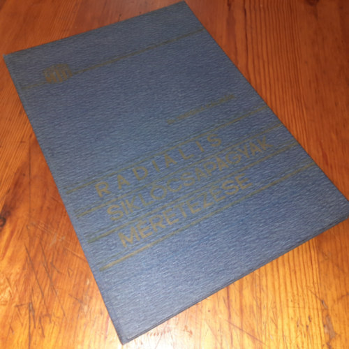 Dr.Vargha K�lm�n - Radi�lis sikl�csap�gyak m�retez�se