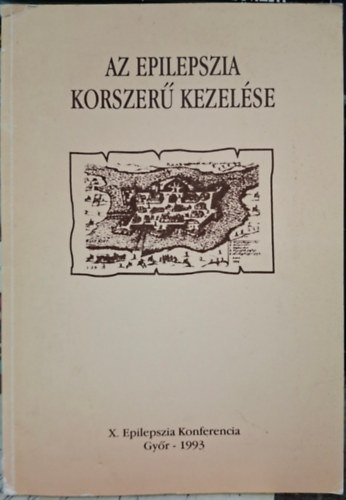 Az epilepszia korszerű kezelése