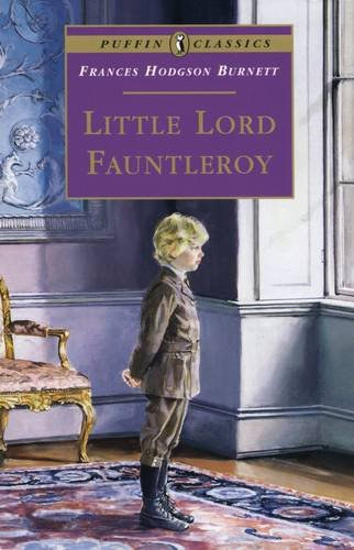Frances Hodgson Burnett - Little lord Fauntleroy