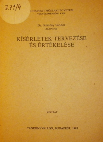 Dr. Kemny Sndor - Ksrletek tervezse s rtkelse