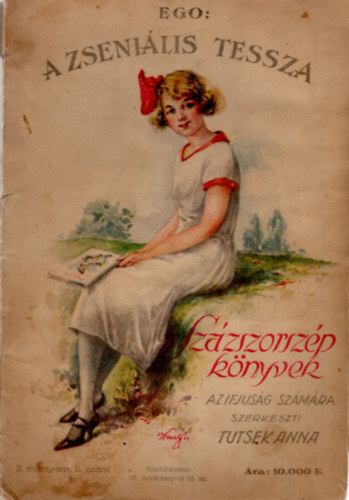 Tutsek Anna  Ego (szerk.) - A zsenilis Tessza- Szzszorszp knyvek