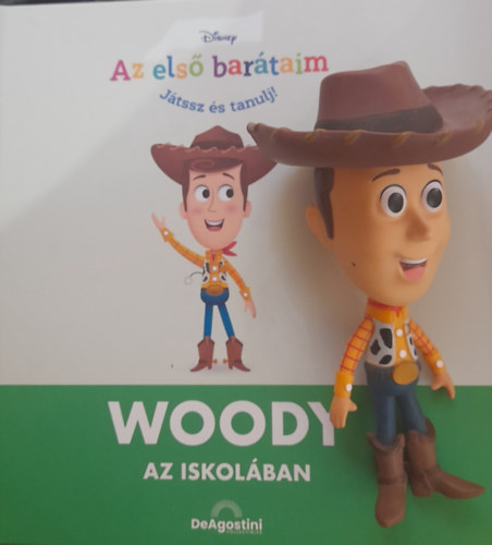 jacek Marczenko rkos Eszter  (szerk.) - Disney - Az els bartaim, Jtssz s tanulj! 17. Woody - Az iskolban - Ajndkfigurval!
