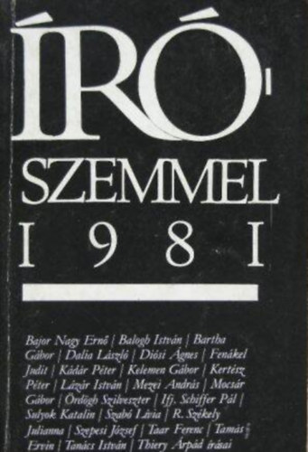 Bajor Nagy Ern� - �r�szemmel 1981