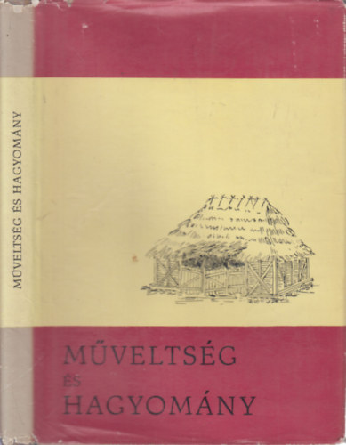 Ikvai Nndor  (szerk.) Gunda Bla (szerk.) - Mveltsg s hagyomny IX. (dediklt)- Fldmvels a Zemplni hegysg kzps rszn (Ikvai Nndor ltal dediklt)