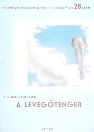 B. L. Dzerdzejevszkij - A levegtenger