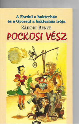 Zdori Bence - Pockosi vsz