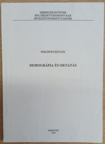 Polnyi Istvn - Demogrfia s oktats