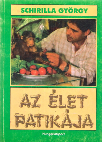 Schirilla Gyrgy - Az let patikja