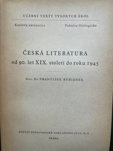 �esk� literatura od 90. let 19. stolet� do roku 1945