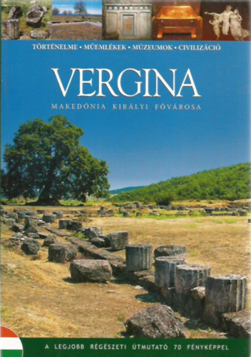 Vergina - Makednia kirlyi fvrosa