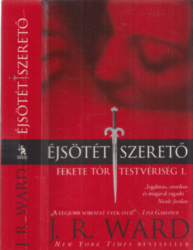 J. R. Ward - jstt szeret