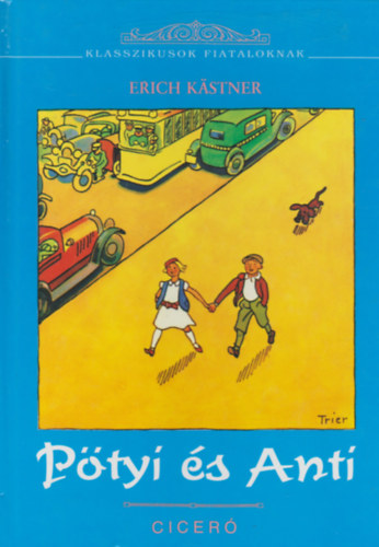 Erich Kstner - Ptyi s Anti