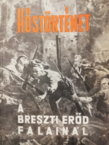 H�st�rt�net - A breszti er�d falain�l