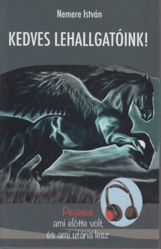 Nemere István - Kedves Lehallgatóink