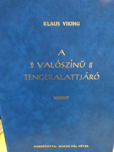 Klaus Viking - A valószínű tengeralattjáró