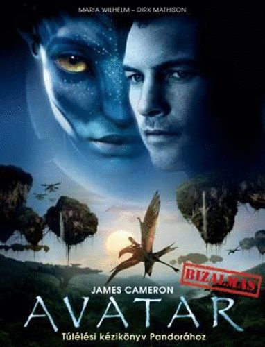 Dirk, Wilhelm, Maria Mathison - James Cameron - Avatar - T�l�l�si k�zik�nyv Pandor�hoz