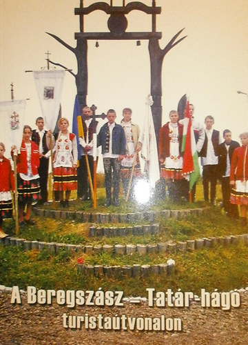 Kovcs Elemr - A Beregszsz-Tatr-hg turistavonalon