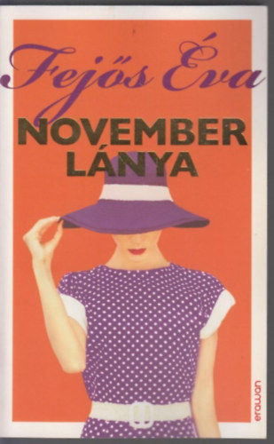 Fej�s �va - November l�nya