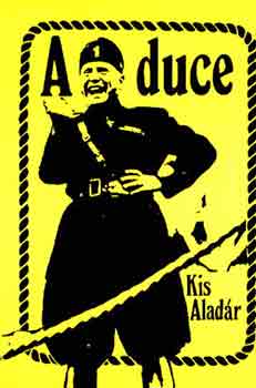 Kis Aladr - A Duce