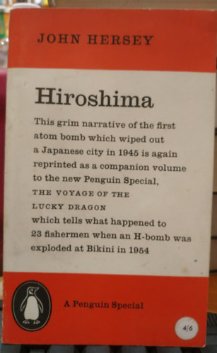 John Hersey - Hiroshima, angol nyelv� (A Penguin Special si73)