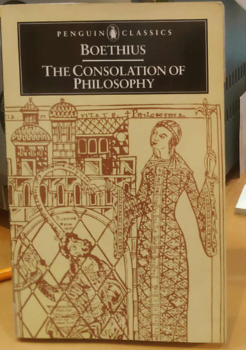 Boethius - The Consolation of Philosophy