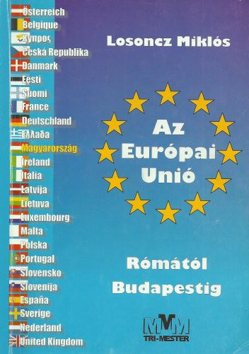 Losoncz Mikls - Az Eurpai Uni Rmtl Budapestig