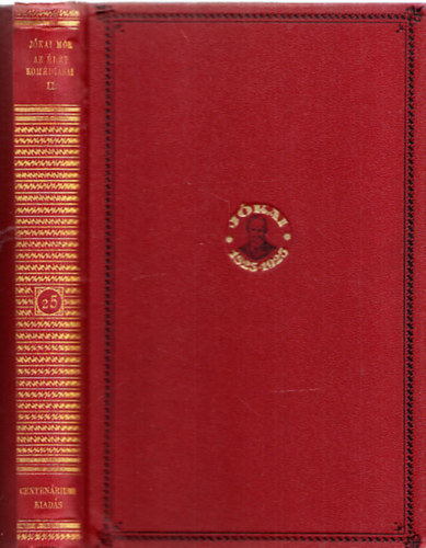 J�kai M�r - Az �let kom�di�sai II. (Centen�riumi kiad�s 25.)