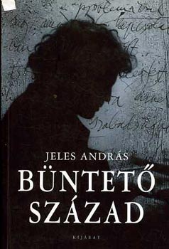 Jeles András - Büntető század