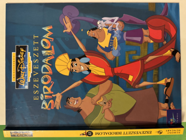 Walt Disney - Eszeveszett birodalom - Klasszikus Walt Disney mesék 32.